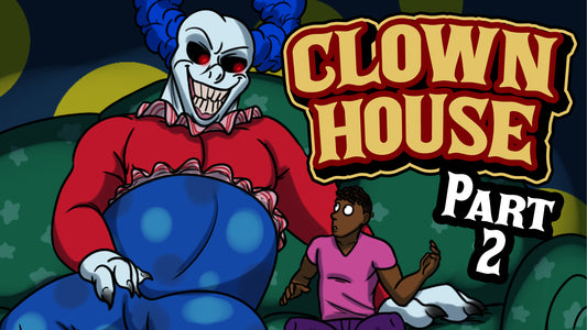 Clown House Part 2