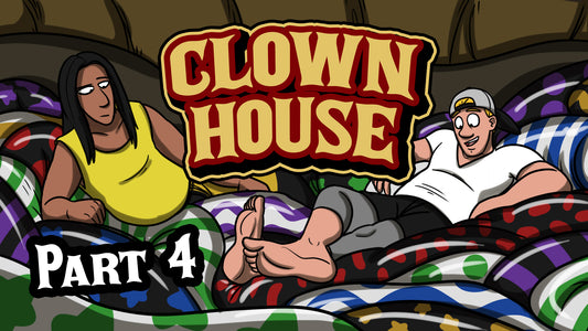 Clown House Part 4