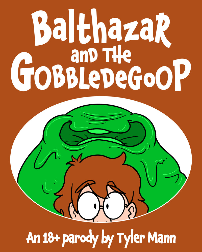 Balthazar and the Gobbledegoop