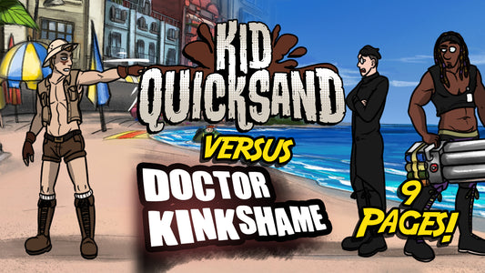 Kid Quicksand Vs. Doctor Kinkshame